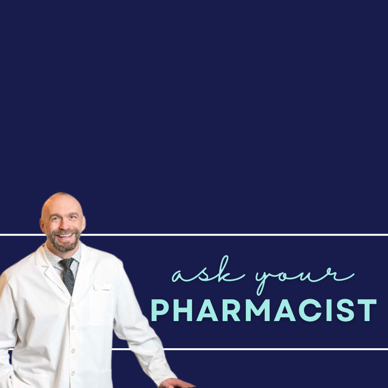 Ask Your Pharmacist - Dr. Kevin McLaughlin 